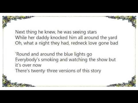 Redneck Love Gone Bad Lyrics Redneck Love Gone Bad Lyrics