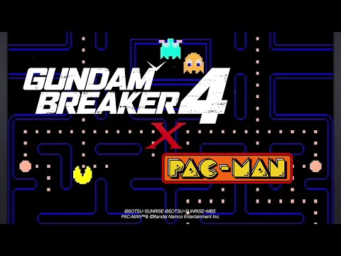 GUNDAM BREAKER 4 - PAC-MAN COLLABORATION TRAILER