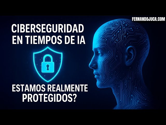 🎙️ Podcast #244: Ciberseguridad en Tiempos de IA 🧠🛡️ ¿Estamos Realmente Protegidos?