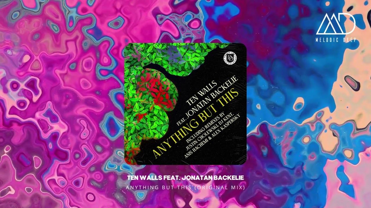 Ten Walls Feat. Jonatan Backelie - Anything But This (Original Mix) [Dear Deer]