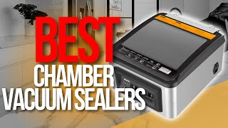 ✅ TOP 5 Chamber Vacuum Sealers