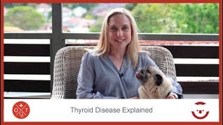 Thyroid disease explained