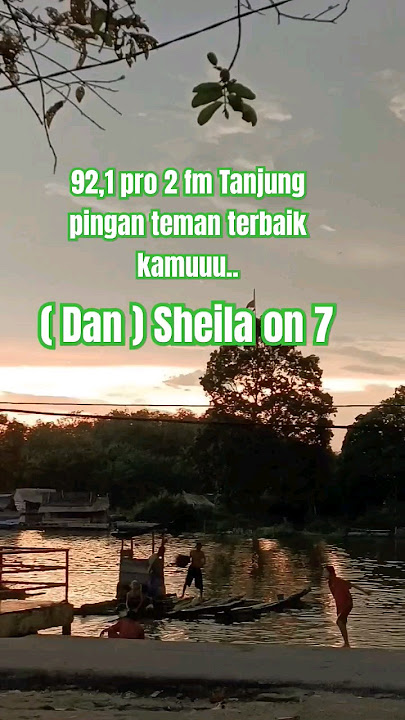 Radio tanjung pinang sheila on 7 | Dan #fypshorts #fypシ゚viral