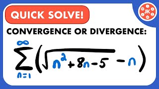 Convergence of ∑(√(n²+8n-5)-n) Using The Divergence (nth term) Test | JK Math