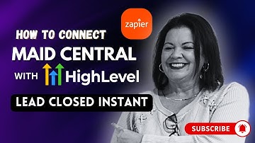 Automate Your Workflow: Integrating Maid Central with GHL (LEAD CLOSED Instant) ⚡