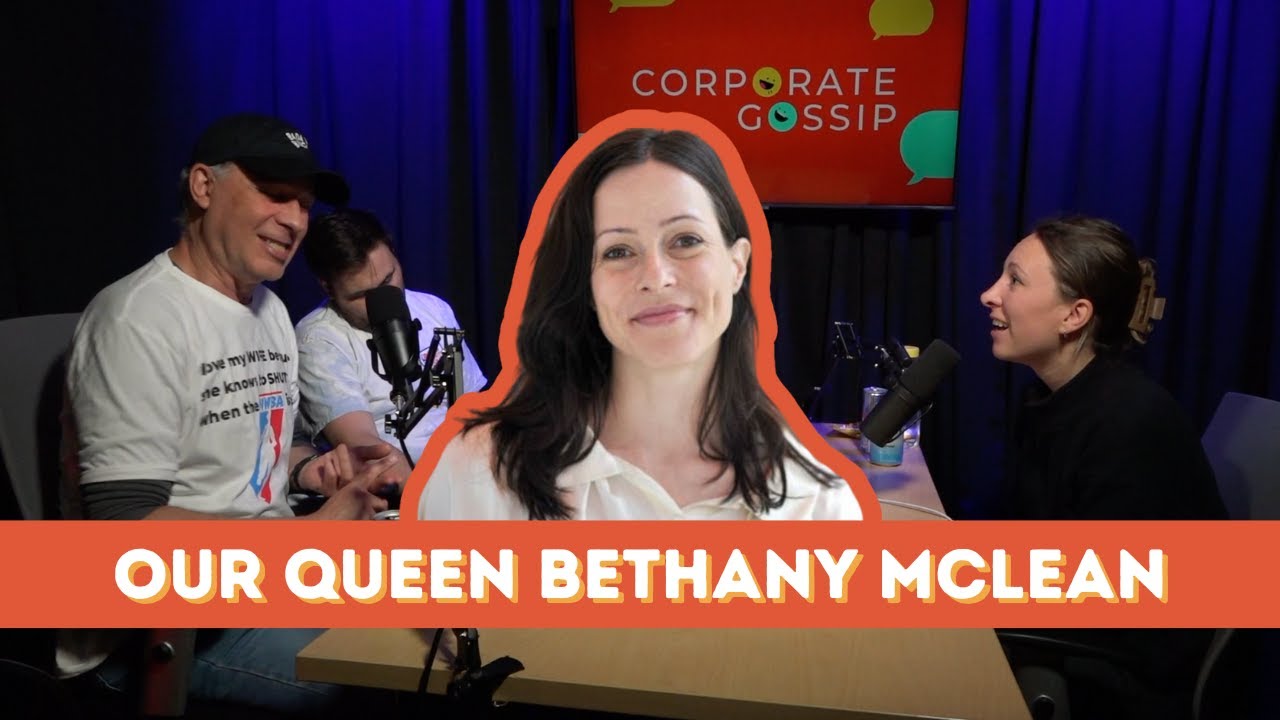 Corporate Gossip Queen Bethany Mclean - YouTube