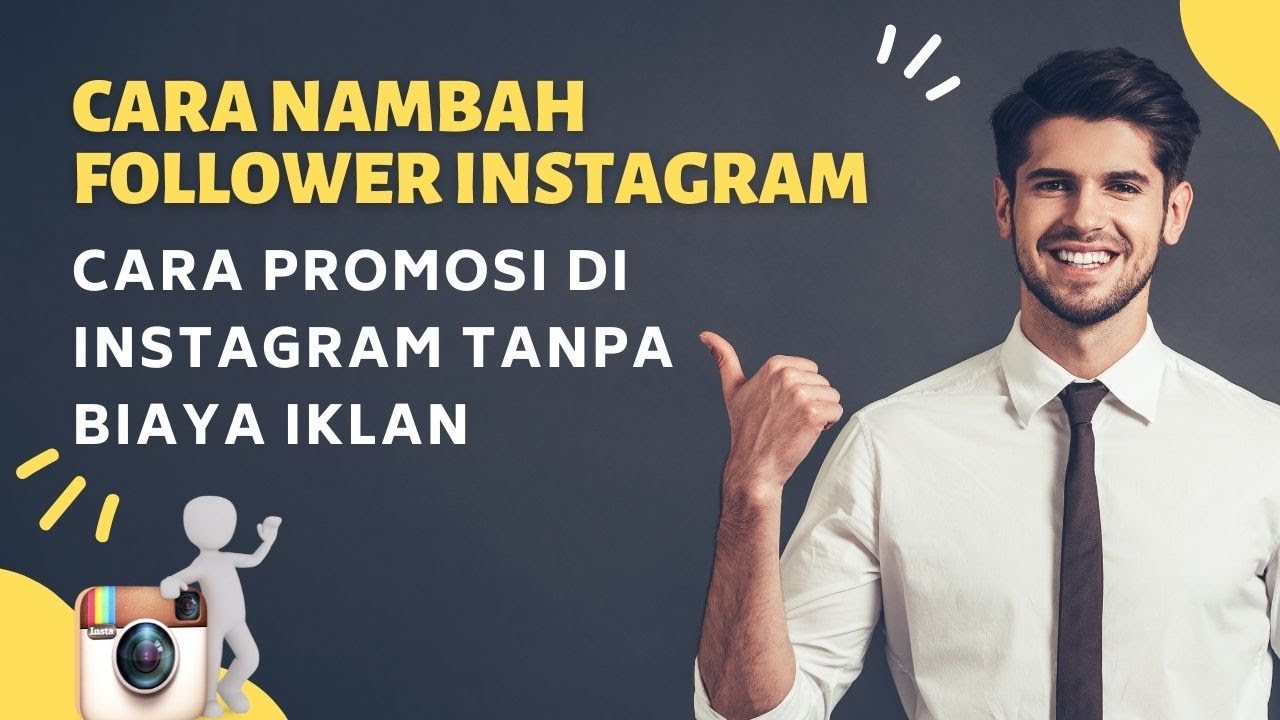 Cara menambah follower instagram dan cara Promosi Instagram Tanpa Biaya