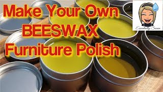 How To Make Beeswax Polish