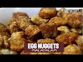 Egg Nuggets Recipe Malayalam || Egg Nuggets || Egg Nuggets Recipe || Easy Snacks Recipe