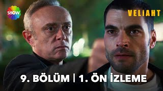 Veliaht 9. 1. Ön İzleme