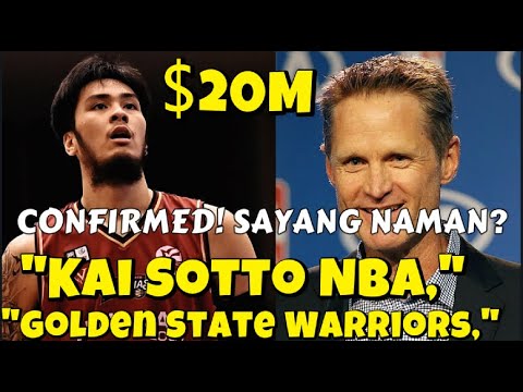 BREAKING NEWS $20M "Kai Sotto NBA," "Golden State Warriors," at "Kai Sotto Update" #kaisotto