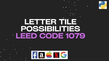 Letter Tile Possibilities (Leedcode 1079)