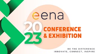 EENA 2023: An International Perspective on Next Generation Implementation and Operation