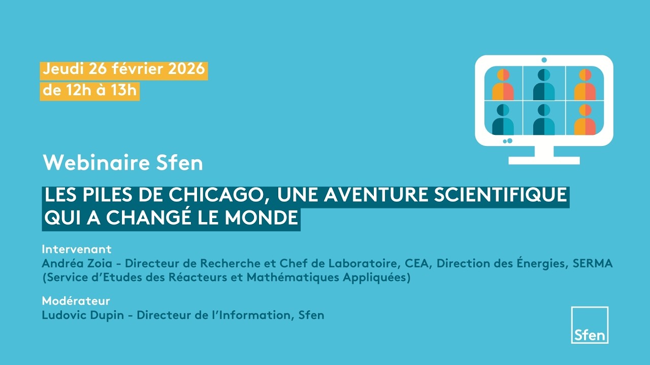 [Replay] Webinaire : Les piles de Chicago, une aventure scientifique qui a changé le monde