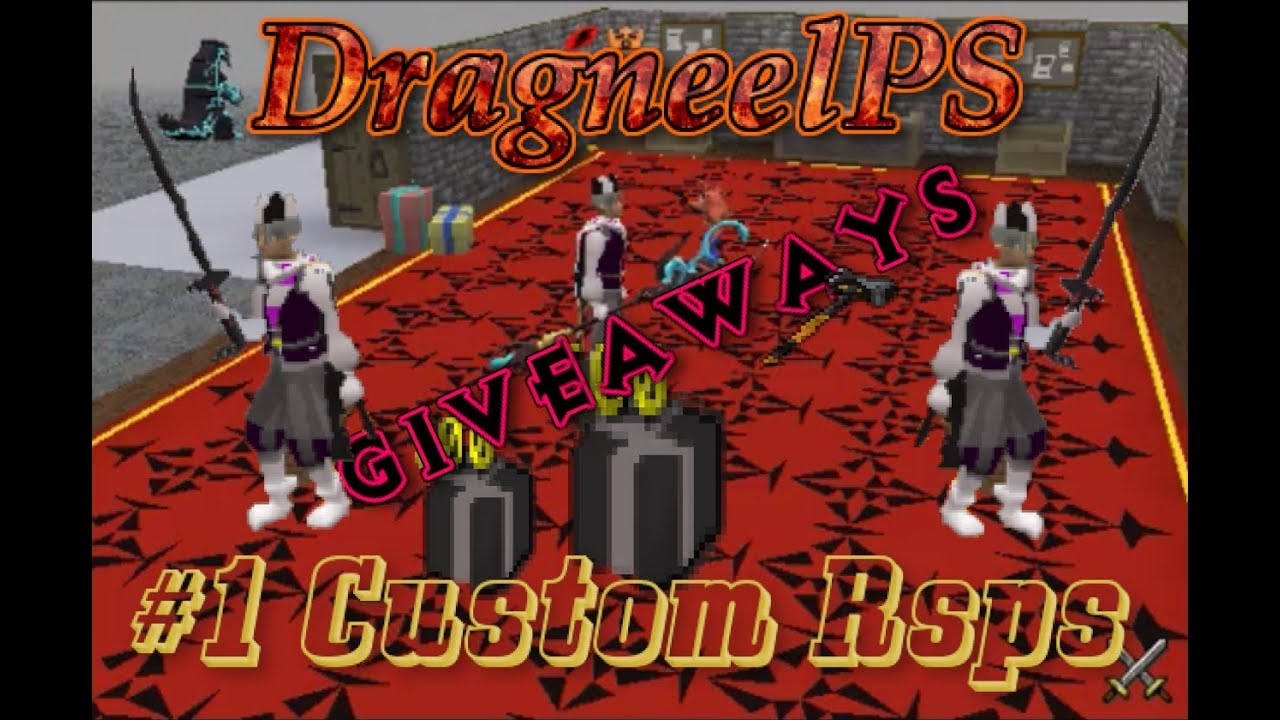 {GIVEAWAYS!} DragneelPs (CUSTOMS RSPS) DONOR GIVEAWAY