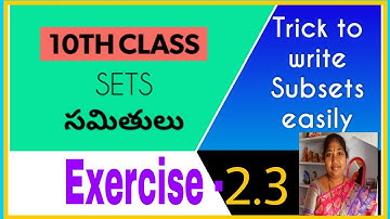 10th Class,  SETS, Trick to write subsets easily, Equal sets, & Exercise 2.3