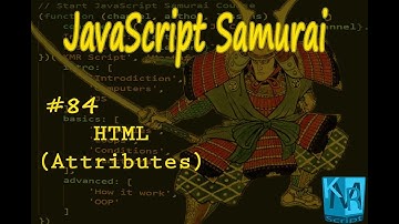 [Arabic] JavaScript Samurai #84- HTML (Attributes) - جافاسكربت ساموراي - التعامل مع العنصر