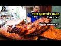 Thịt quay thơm giòn cùng cảnh xếp hàng đông như hội tại quán thịt quay hòe nhai