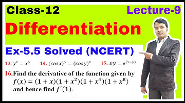 Mathematics class 12 | Exercise 5.5.solved ncert