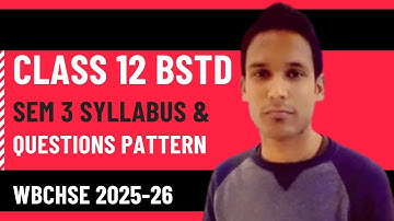 Class 12 Sem 3 Wbchse Business Studies New Syllabus & Question Pattern 2025-26 | @s.hasanclasses |