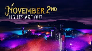 NOVEMBER 2ND - Lights Are Out (Lyric Video)