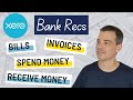 Xero Bank Accounts - How to Reconcile Invoices, Bills, Spend and Receive Money Transactions in Xero