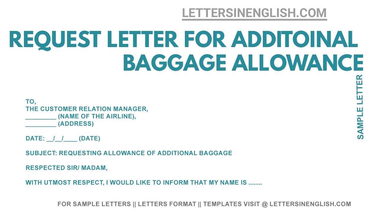 Request Letter For Additional Baggage Allowance How To Write Request Request Letter For Additional Baggage Allowance How To Write Request