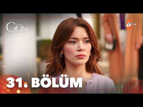 Bir Küçük Gün Işığı 31. Bölüm @atvturkiye