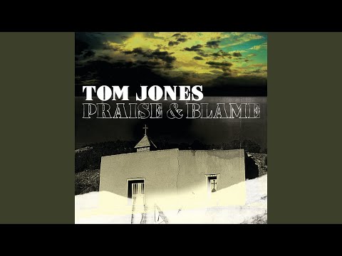 Did Trouble Me - Tom Jones
