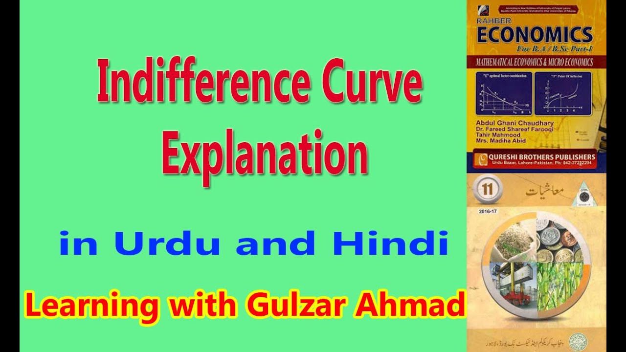 Indifference Curve Explanation In Urdu And Hindi Ordinal Measurement Of indifference-curve-explanation-in-urdu-and-hindi-ordinal-measurement-of