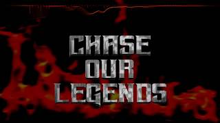 Chase Our Legends - Awake