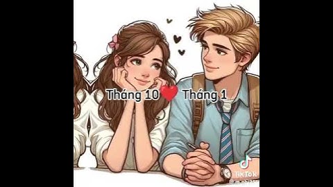 những bạn Có Tháng Sinh hợp nhau nhất #Xuhuong #tiktok