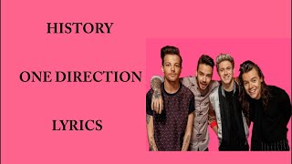 One Direction - History (Lyrics)