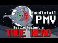 Battle Against a True Hero | Needletail PMV