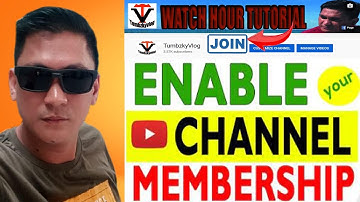PAANO MAG ENABLED NG JOIN BUTTON SA YOUTUBE CHANNEL MEMBERSHIP | STEP BY STEP | #TUMBZKYVLOG