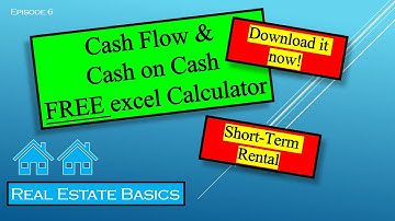 Cash Flow/Cash on Cash ROI Excel Calculator (STR) (rev 1.0)