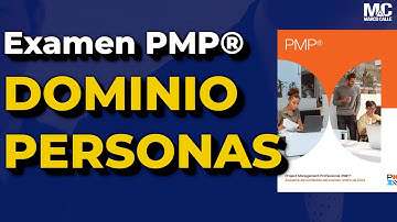 EXAMEN PMP explicado - DOMINIO PERSONAS