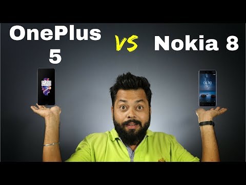 NOKIA 8 Vs ONEPLUS 5 - Comparison & Opinions!