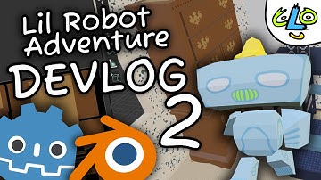 Lil Robot Adventure | Devlog 2