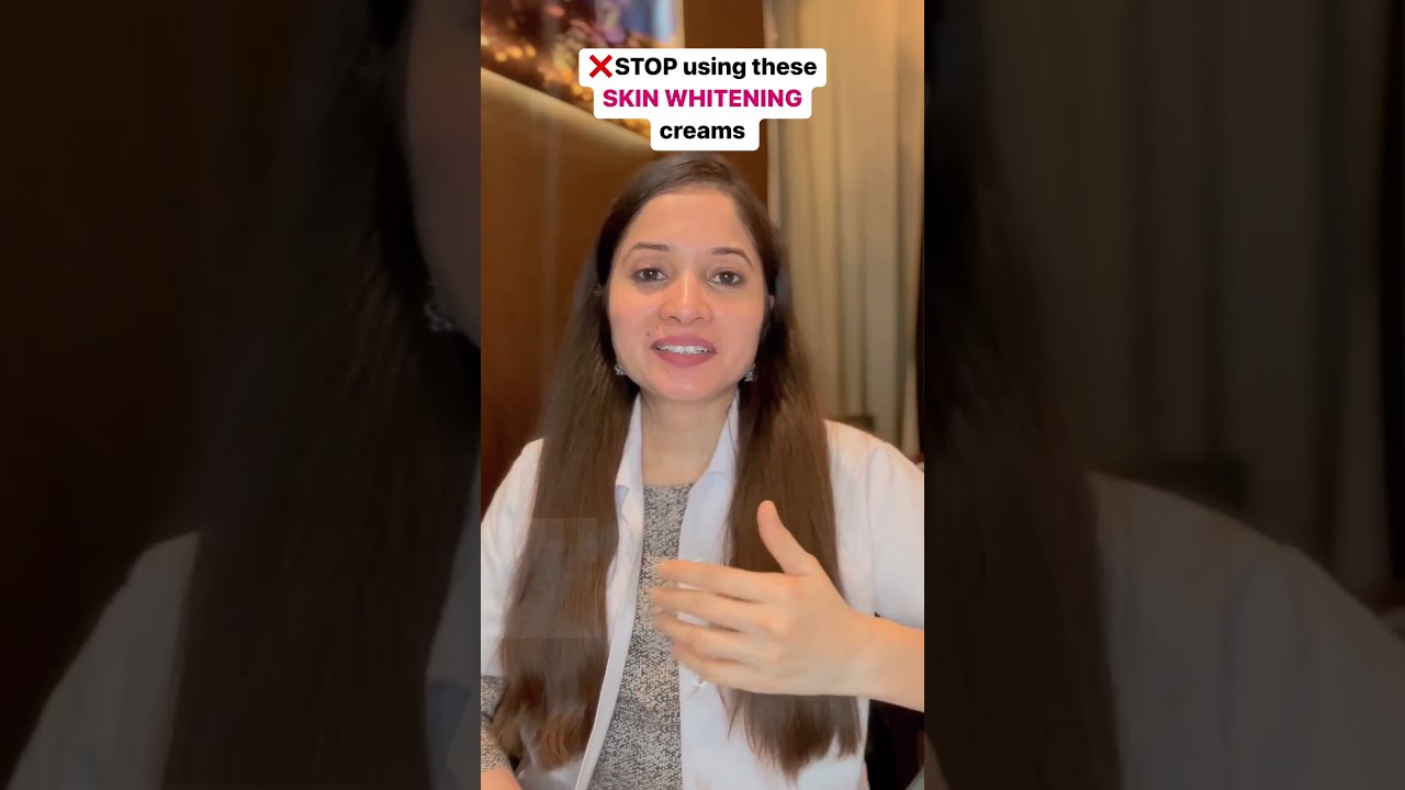 Stop Using These Skin Whitening Creams
