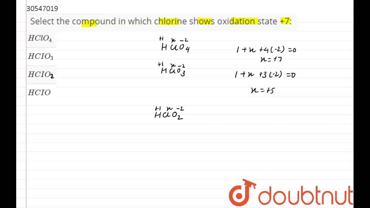 Select The Compound In Which Chlorine Shows Oxidation State +7: - Youtube Select The Compound In Which Chlorine Shows Oxidation State +7: - Youtube