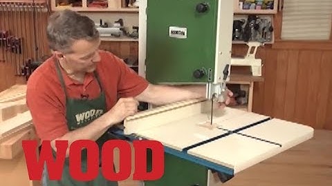 Bandsaw Basics - WOOD magazine