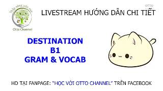 Destination B1 - Review 8 & Unit 25