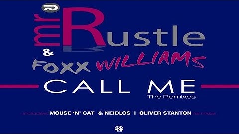 Mr. Rustle & Foxx Williams - Call Me (Oliver Stanton Remix - Teaser)