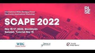 SCAPE 2022, International Wide-Bandgap Power Electronics Applications Workshop, Day 2.2