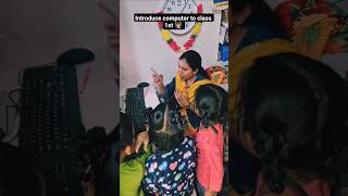 ||Introduce computer to class 1st 👩‍🏫|| #primaryteacher #ytshort #primaryschool #learningtime #yt