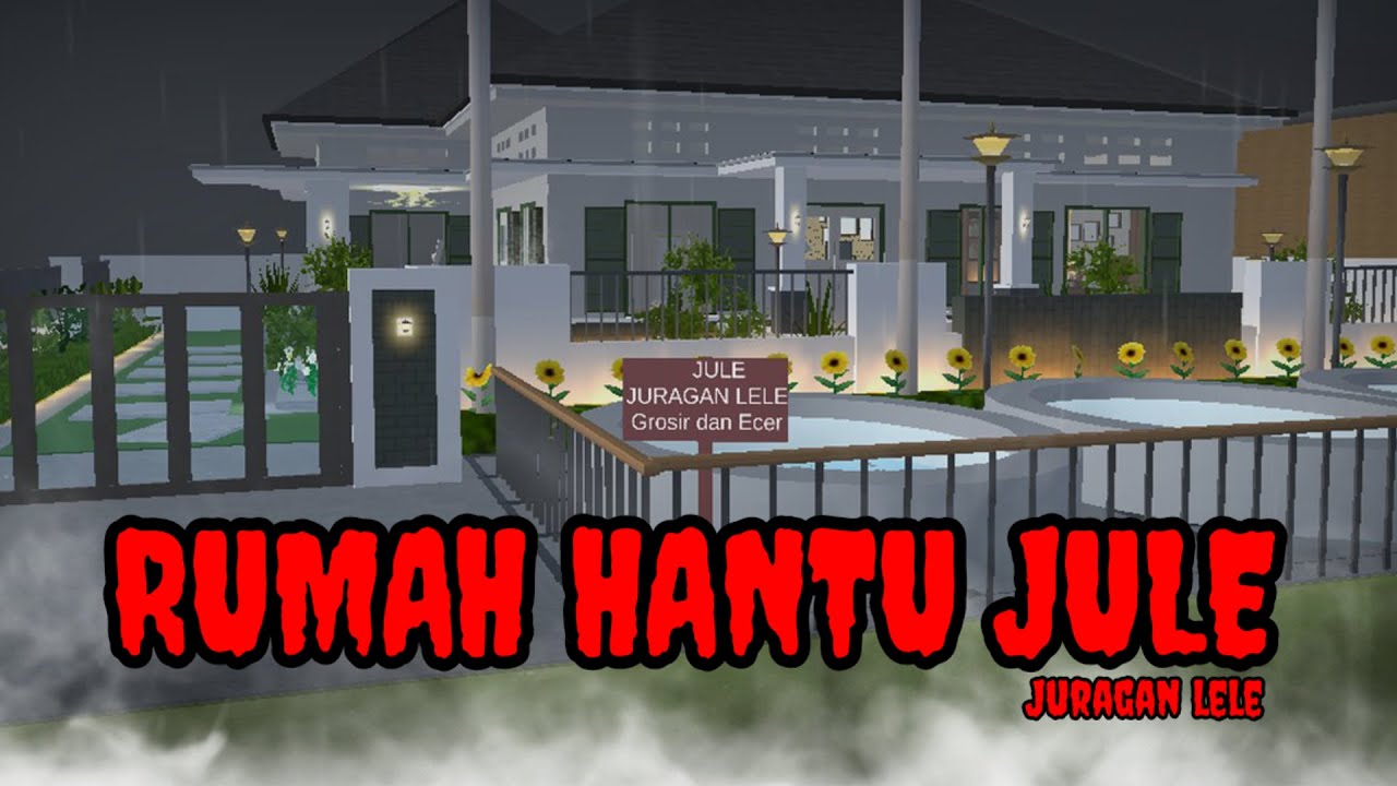 RUMAH HANTU JULE | HORROR MOVIE SAKURA SCHOOL SIMULATOR