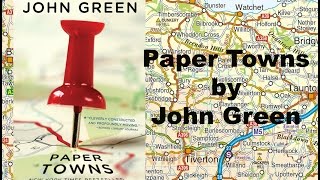 [Book Review] Paper Towns by John Green