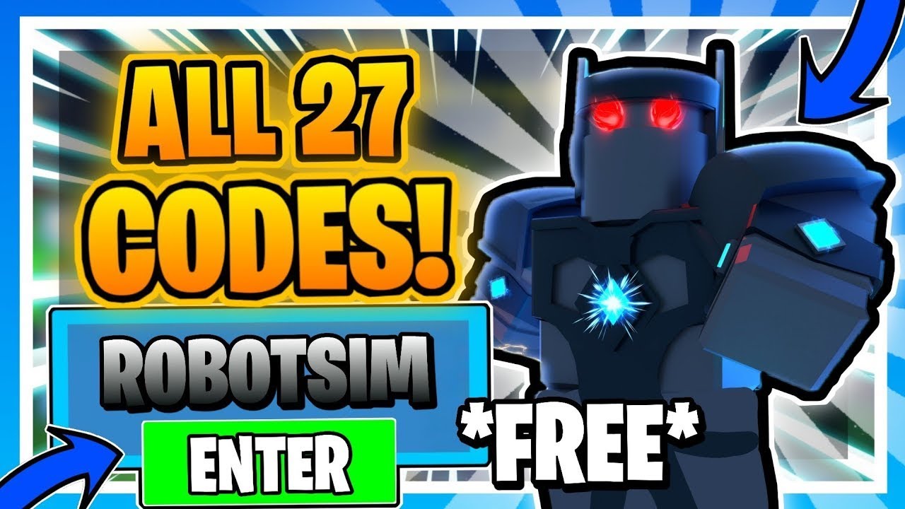 roblox-robot-simulator-codes-june-2021-youtube