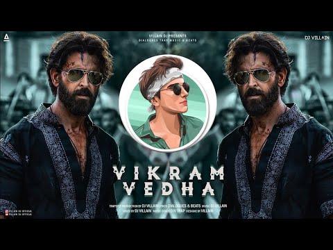 Vikram Vedha  Dialog Mix  Dj Villain Official